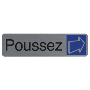 EXACOMPTA Plaque de signalisation 'Poussez'