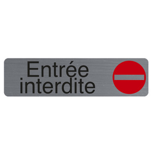 EXACOMPTA Plaque de signalisation 'Entrée interdite'